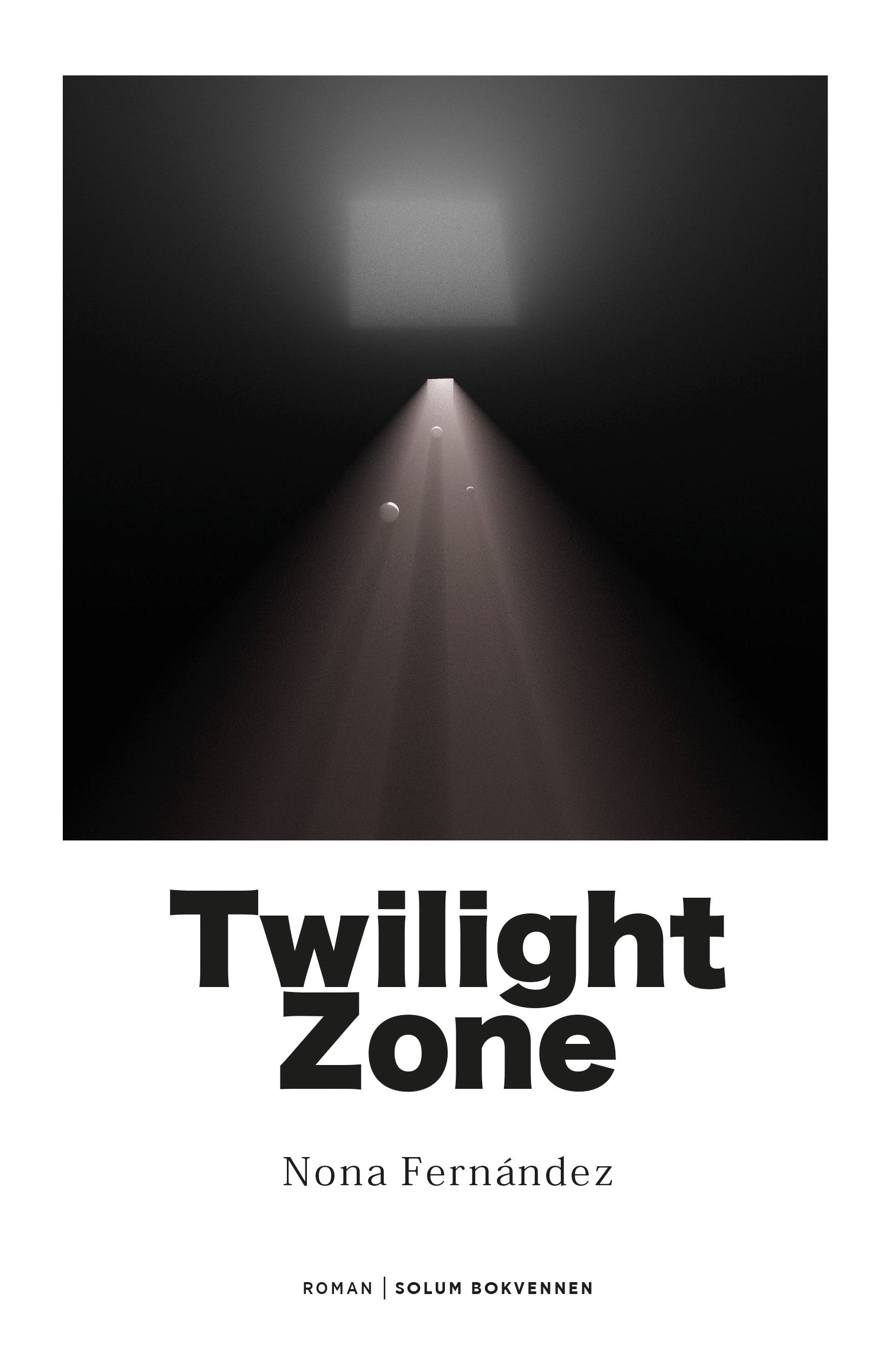 Twilight zone: roman