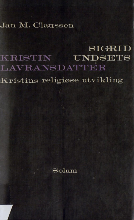 Sigrid Undsets Kristin Lavransdatter: Kristins religiøse utvikling