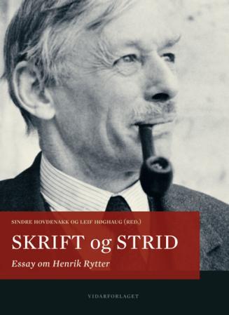 Skrift og strid: essay om Henrik Rytter