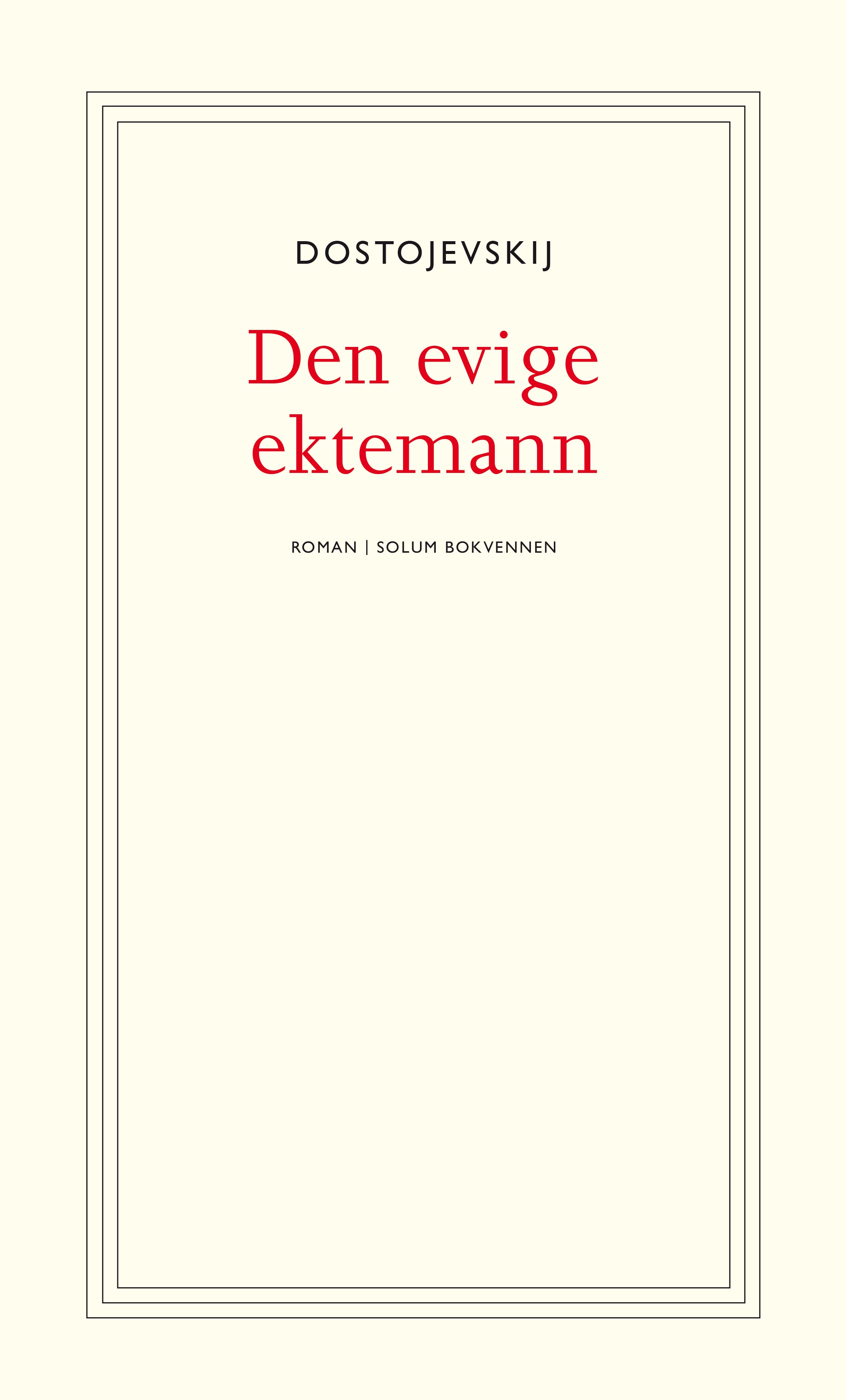 Den evige ektemann