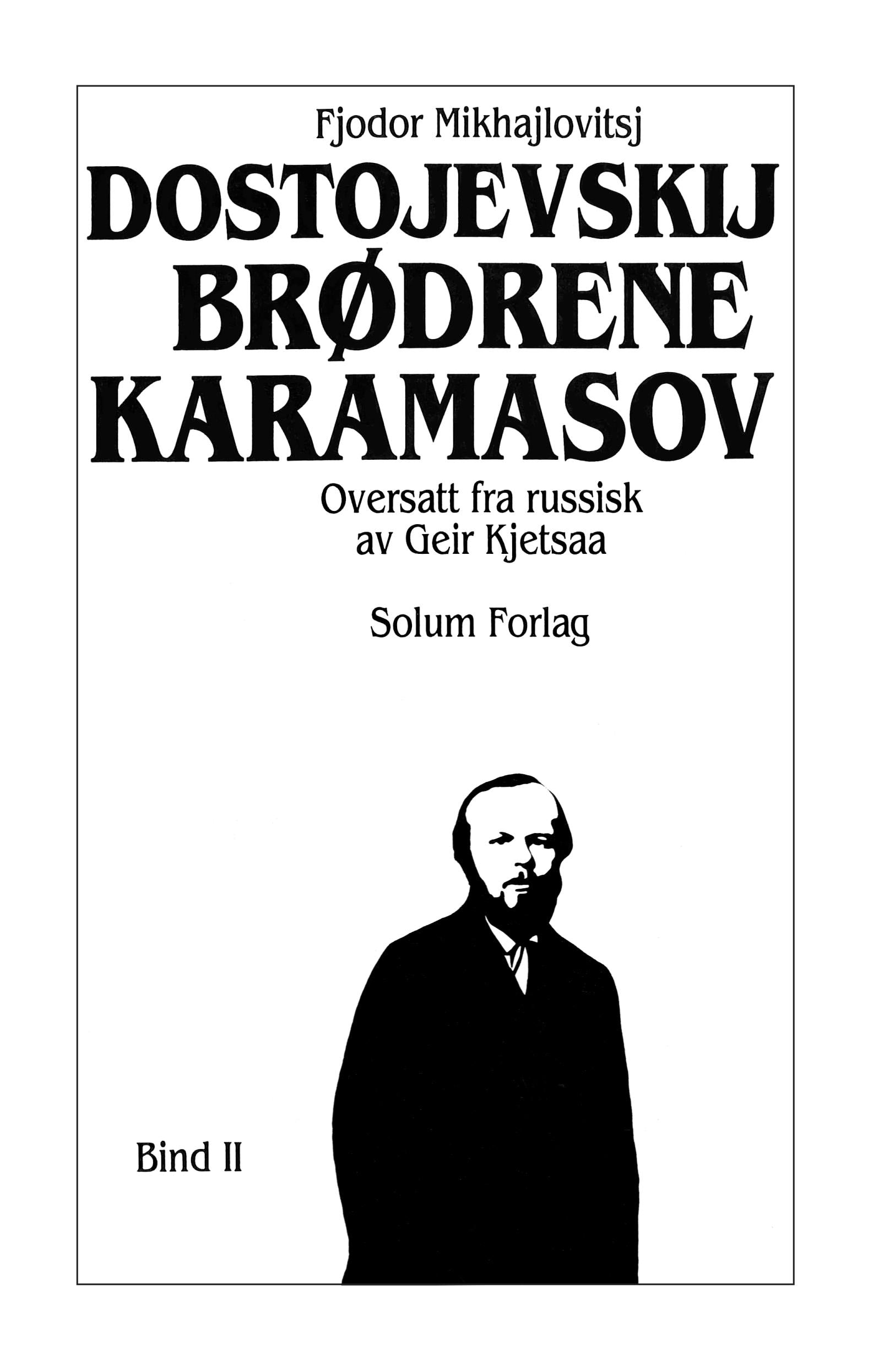 Brødrene Karamasov 2. Bd. 19