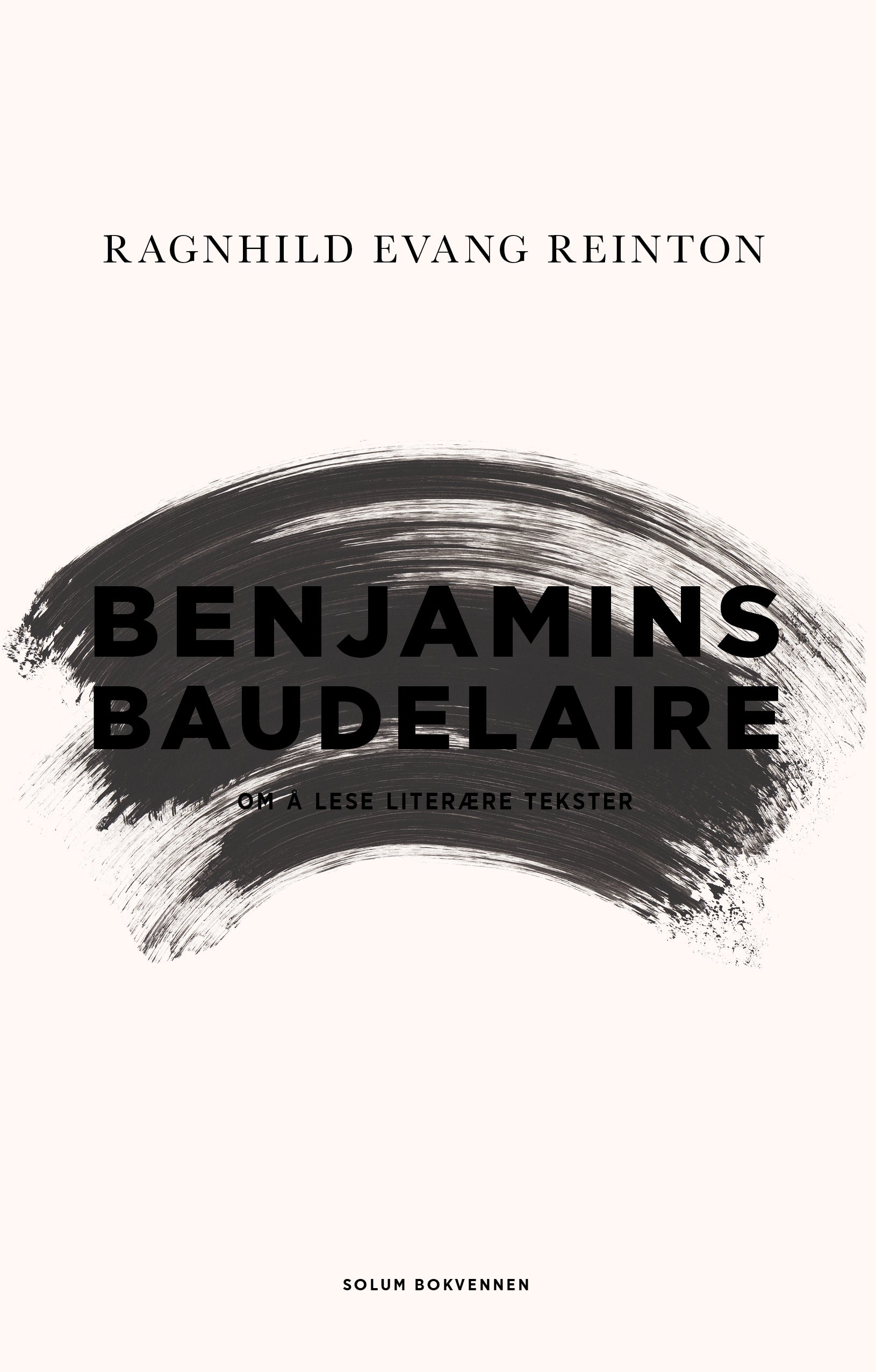 Benjamins Baudelaire: om å lese litterære tekster
