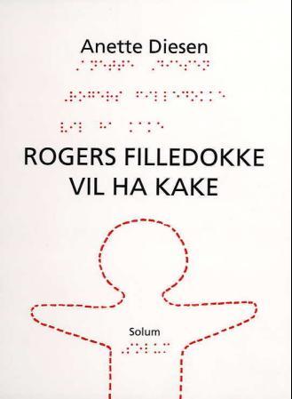 Rogers filledokke vil ha kake