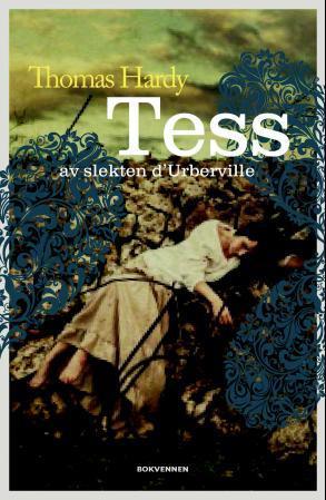 Tess av slekten d'Urberville: roman