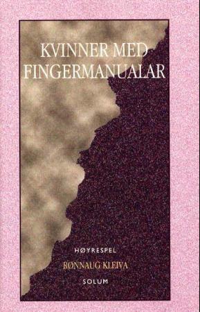 Kvinner med fingermanualar: høyrespel