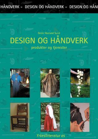 Design og håndverk: produkter og tjenester