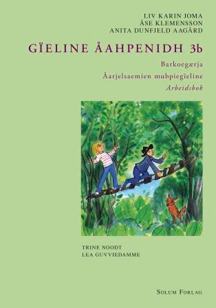 Gïeline åahpenidh 3b: barkoegærja: åarjelsaemien mubpiegïeline: arbeidsbok