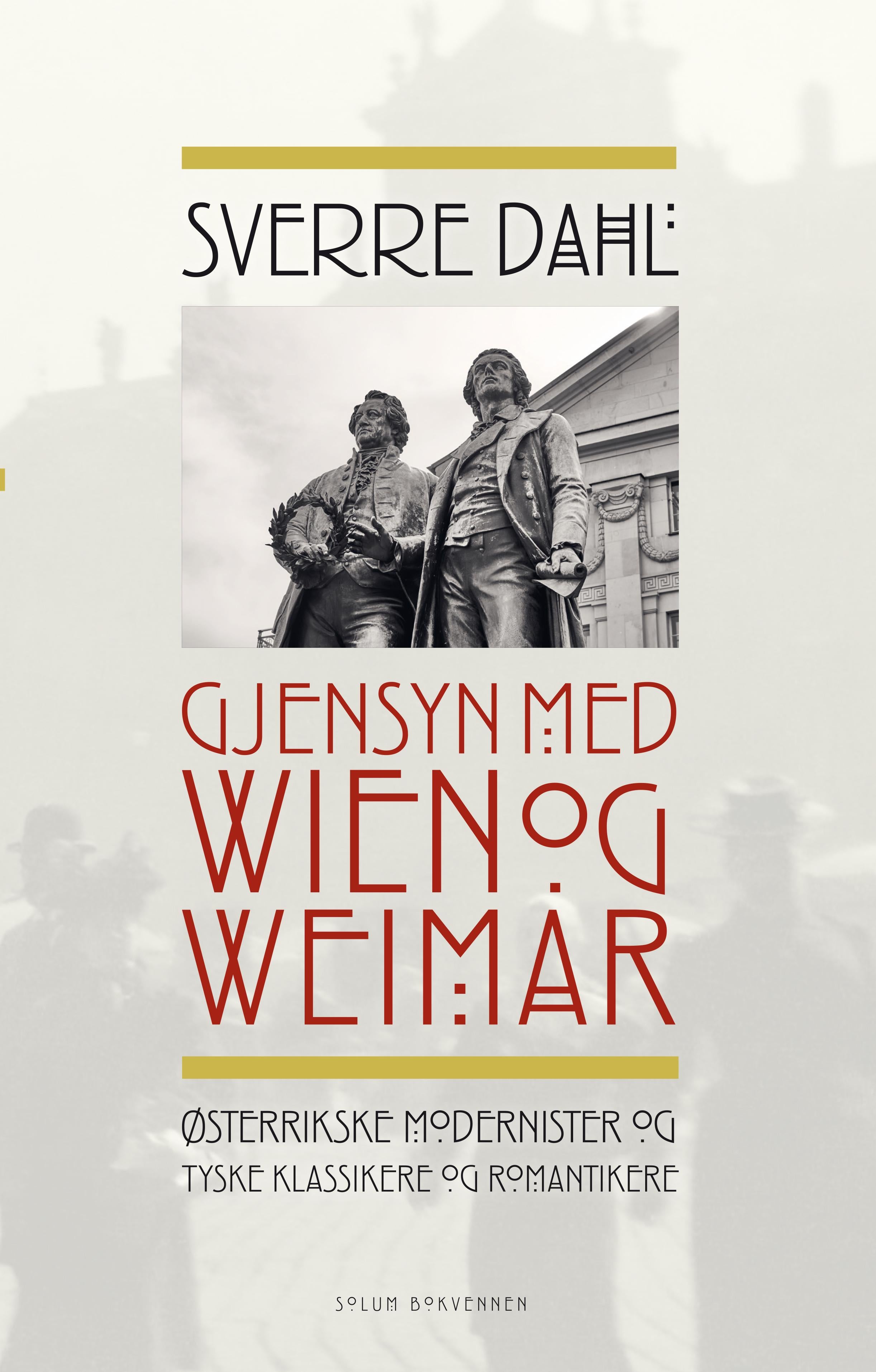 Gjensyn med Wien og Weimar: østerrikske modernister og tyske klassikere og romantikere