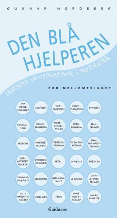 Den blå hjelperen: eksempel- og oppgavebok i matematikk for mellomtrinnet