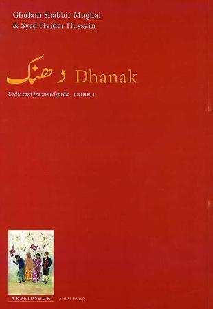 Dhanak: urdu som fremmedspråk, trinn 1: arbeidsbok