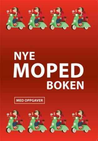 Nye mopedboken: med oppgaver