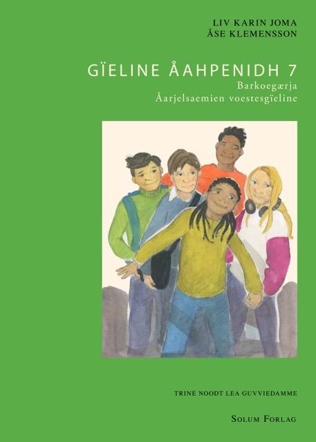 Gïeline åahpenidh 7: Barkoegærja: åarjelsaemien voestesgïeline