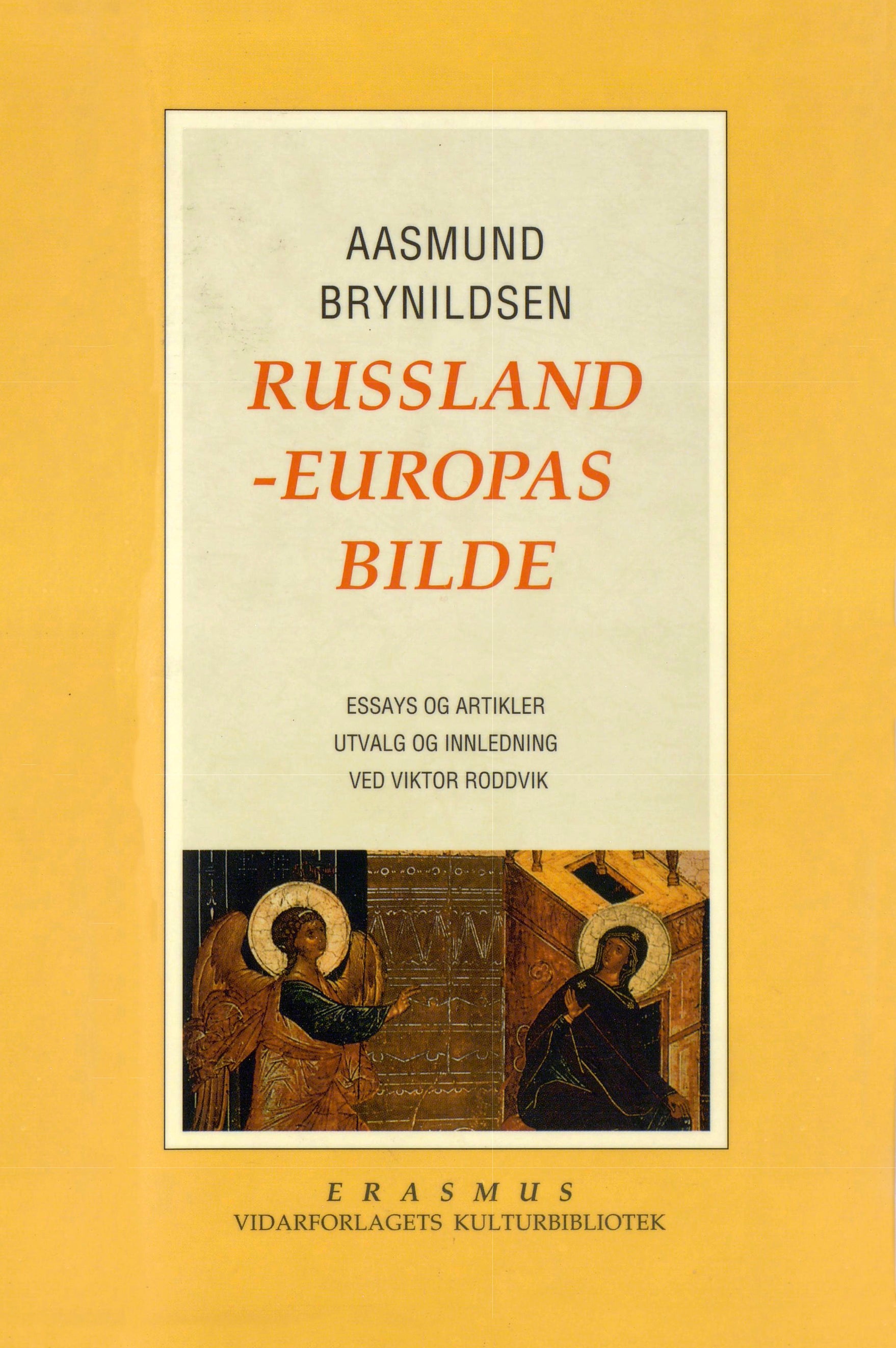 Russland, Europas bilde: essays og artikler