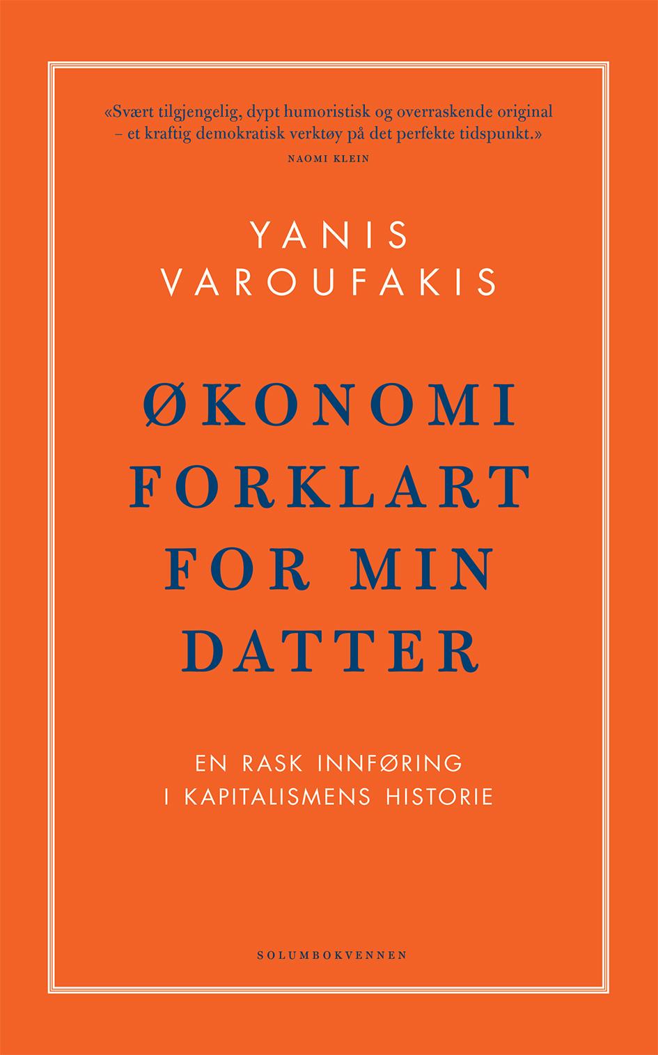 Økonomi forklart for min datter: en rask innføring i kapitalismens historie