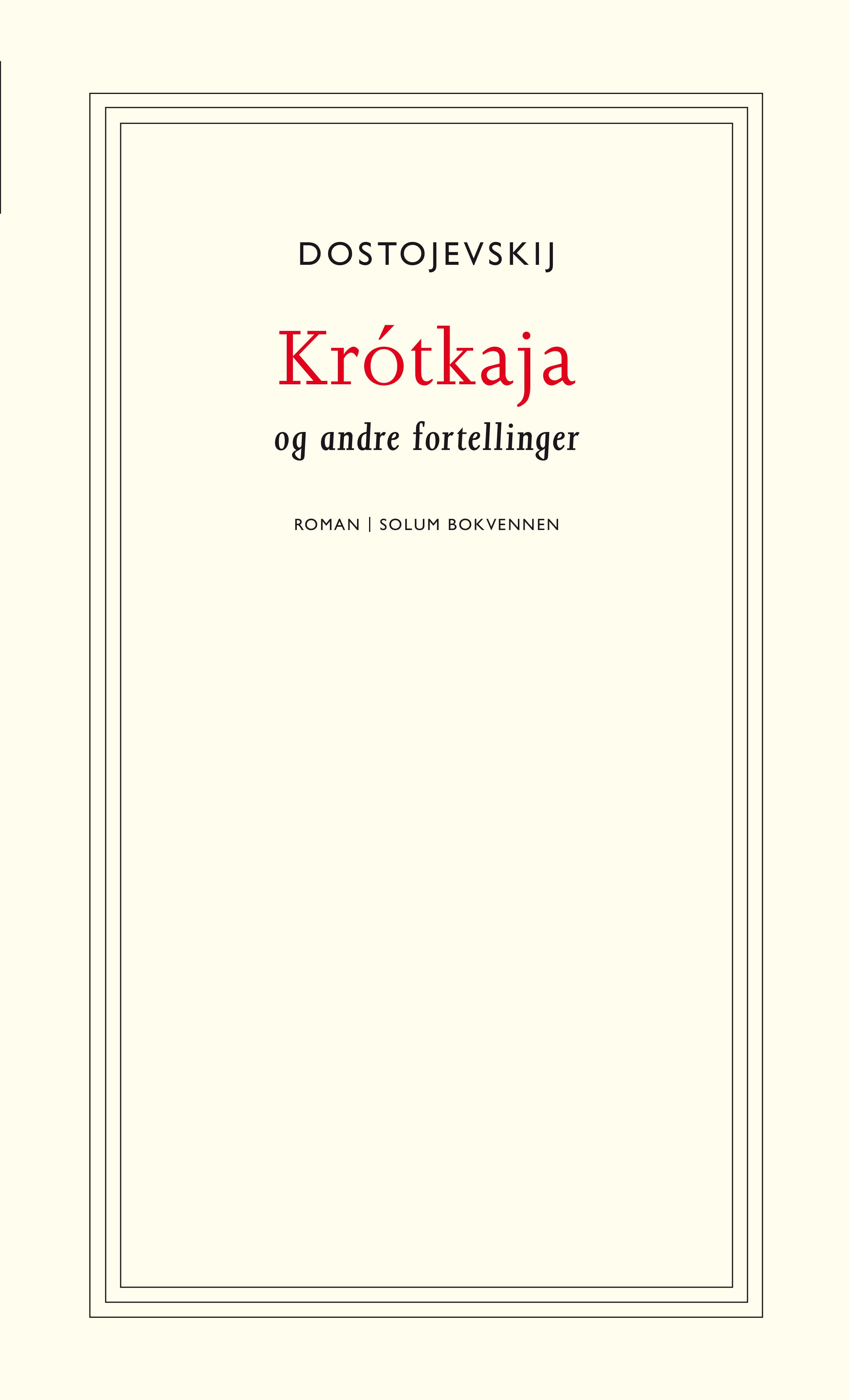 Krótkaja: og andre fortellinger