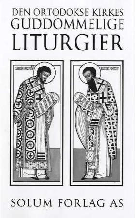 Den ortodokse kirkes guddommelige liturgier