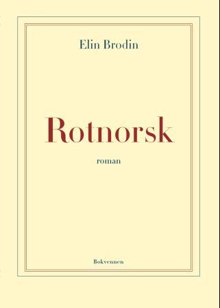 Rotnorsk: roman