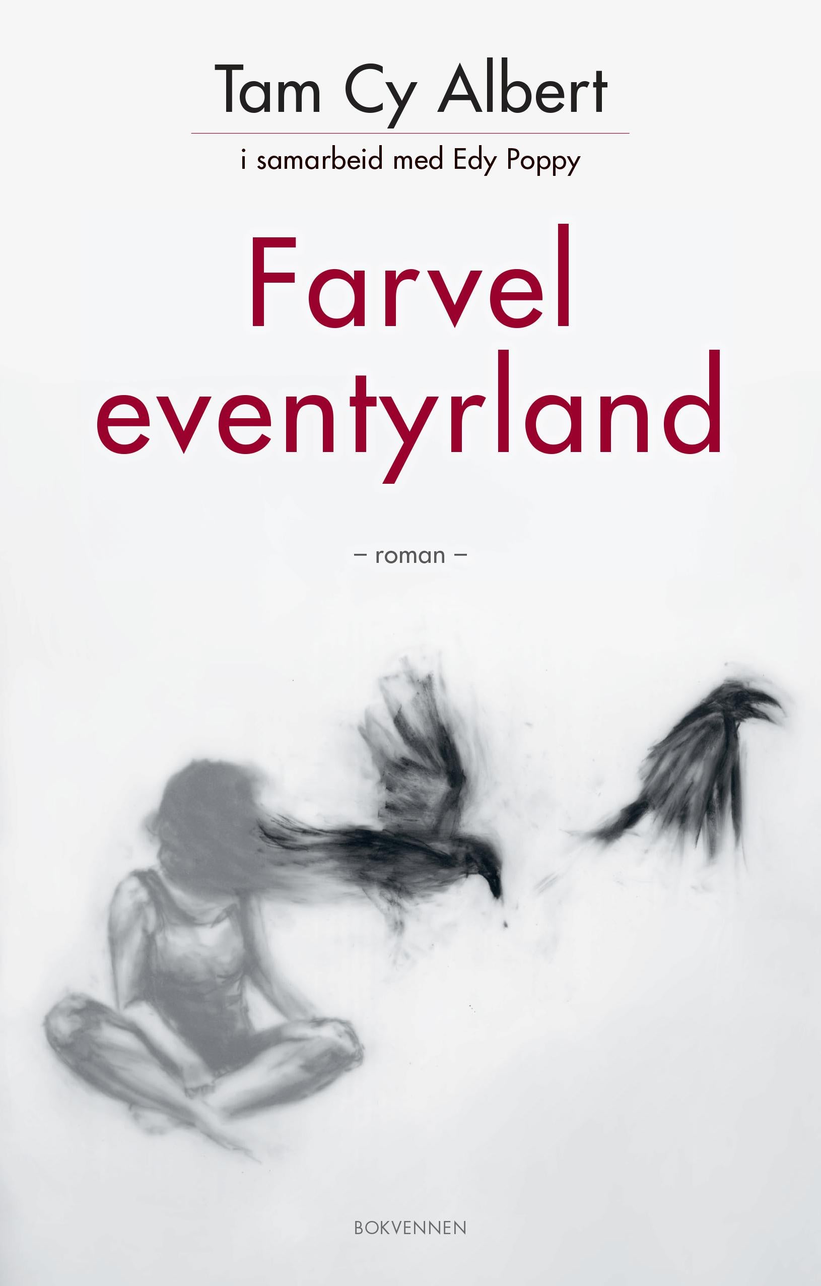 Farvel eventyrland: roman