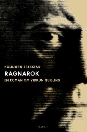 Ragnarok: en roman om Vidkun Quisling