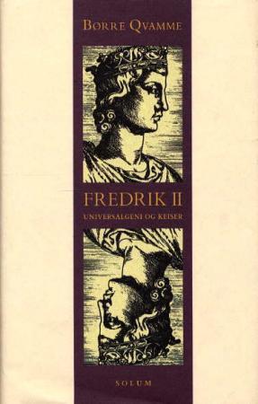 Fredrik II: universalgeni og keiser