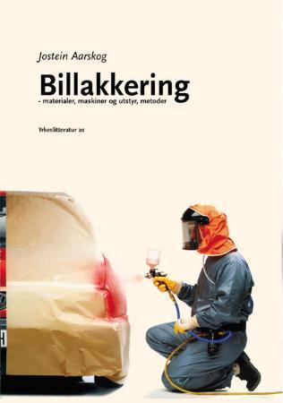 Billakkering: materialer, maskiner og utstyr, metoder