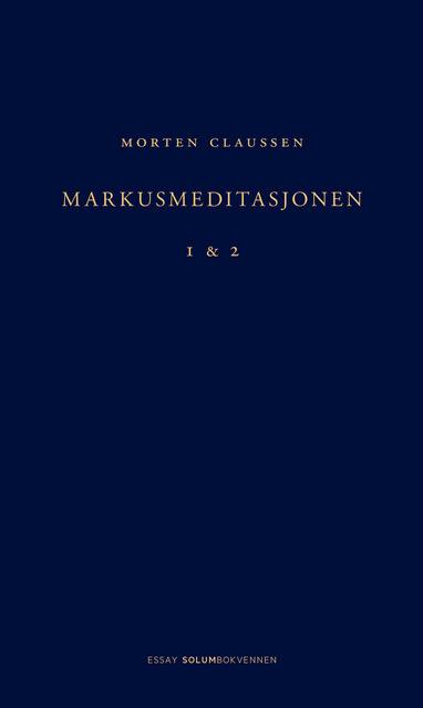 Markusmeditasjonen: 1 & 2 : essay