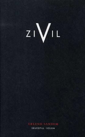 Zivil: skuespill